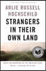 Strangers In Their Own Land
