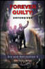 Forever Guilty: Unforgiven