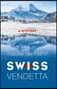 Swiss Vendetta