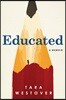 Educated: A Memoir