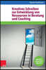 Kreatives Schreiben Zur Entwicklung Von Ressourcen in Beratung Und Coaching