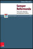 Semper Reformanda: John Calvin, Worship, and Reformed Traditions