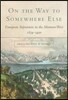 On the Way to Somewhere Else: European Sojourners in the Mormon West
