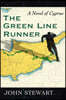The Green Line Runner: A Novel of Cyprus