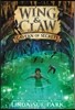 Wing & Claw #2: Cavern of Secrets