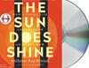The Sun Does Shine