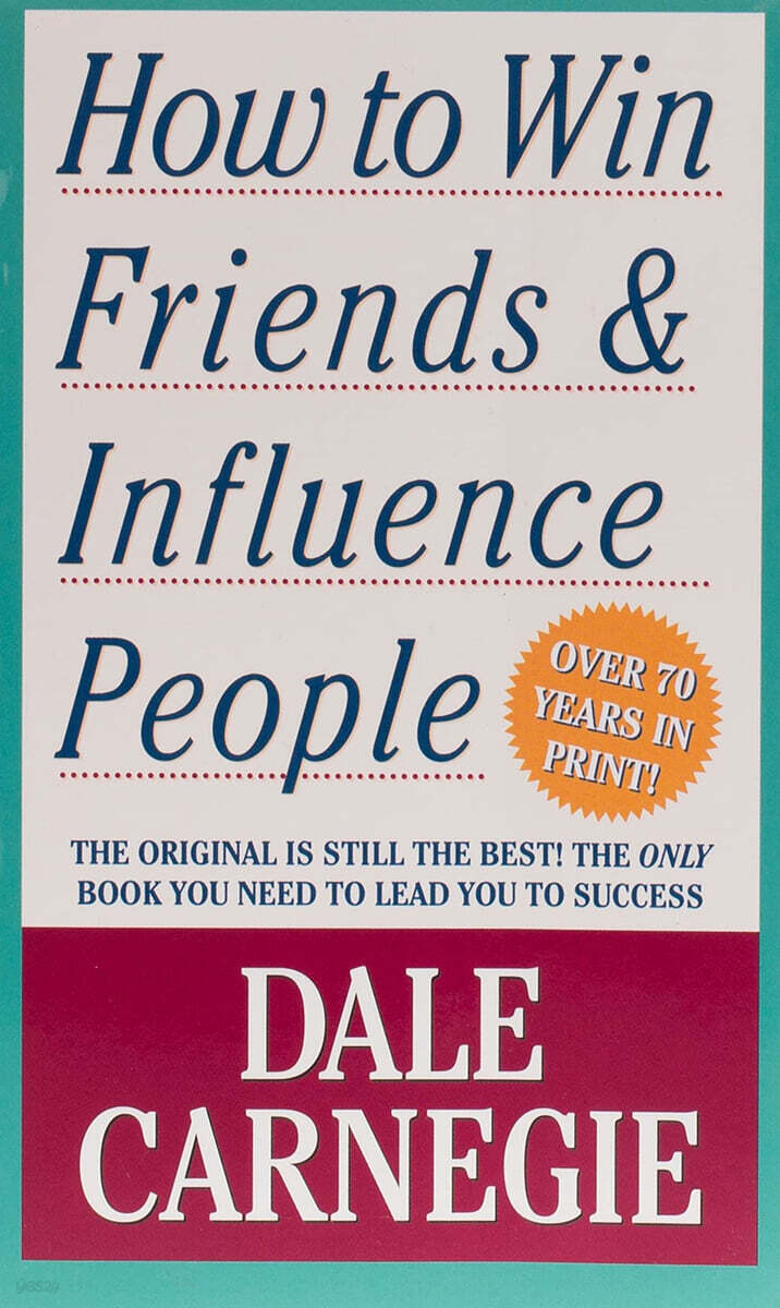 How to Win Friends &amp; Influence People