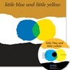 [노부영]Little Blue and Little Yellow (Book & CD)