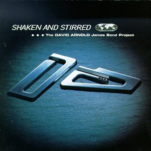 Shaken And Stirred (The David Arnold James Bond Project) (EU/ 초반)