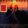Kevin Ayers - Champagne & Valium / My Speeding Heart (7 inch LP)