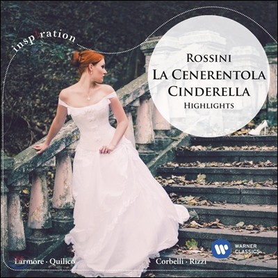 Carlo Rizzi / Jennifer Larmore 로시니: 신데렐라 - 하이라이트 (Rossini: La Cenerentola [Cinderella] - Highlights) 카를로 리치, 코벤트 가든 로열 오페라하우스 오케스트라