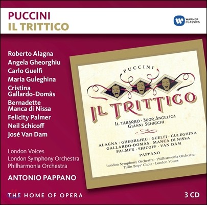 Angela Gheorghiu / Antonio Pappano 푸치니: 삼부작 - 외투, 수녀 안젤리카, 지아니 스키키 (Puccini: Il Trittico - Il Tabarro, Suor Angelica, Gianni Schicchi) 안젤라 게오르규, 안토니오 파파노