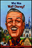 Who Was Walt Disney?