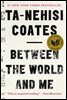 Between the World and Me