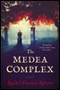 The Medea Complex