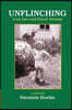 Unflinching: True Lies and Fierce Dreams