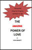The Amazing Power of Love
