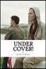Under Cover!