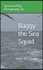 Baggy the Sea Squid: Save the Oceans