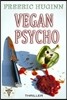 Vegan Psycho