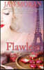 Flawless (A Love, California Series Novel, Book 1)