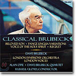 Dave Brubeck - Classical Brubeck: GloydㆍLondon Symphony OrchestraㆍLondon VoicesㆍOpie