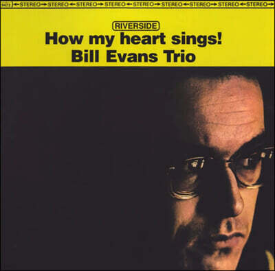 Bill Evans Trio (빌 에반스 트리오) - How My Heart Sings [LP]