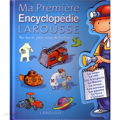 Ma premiere Encyclopedie Larousse