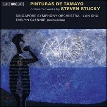 Lan Shui 스티븐 스터키: 관현악 작품집 (Steven Stucky: Pinturas de Tamayo)