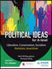 Political ideas for A Level: Liberalism, Conservatism, Socialism, Feminism, Anarchism