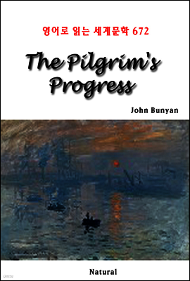The Pilgrim's Progress - 영어로 읽는 세계문학 672
