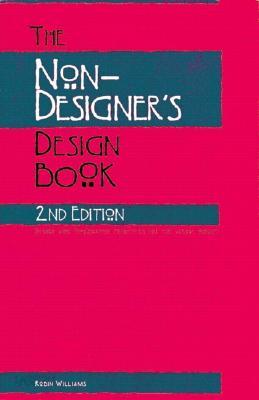 The Non-Designer&#39;s Design Book