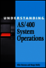 Understanding AS/400 System Operations