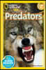 Deadly Predators (National Geographic Kids Readers, Level 2)