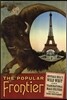 The Popular Frontier: Buffalo Bill's Wild West and Transnational Mass Culture Volume 4