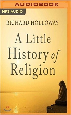 A Little History of Religion