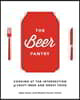The Beer Pantry: Cooking at the Intersection of Craft Beer and Great Food