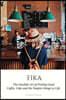 Fika: The Swedish Art of Feeling Good. Coffee, Cake and the Simpler Things in Life