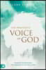 The Prophetic Voice of God: Learning to Recognize the Language of the Holy Spirit