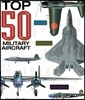 Top 50 Military Aircraft