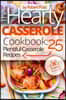 The Hearty Casserole Cookbook: 25 Plentiful Casserole Recipes: Full Color