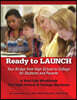 Ready to Launch: Your Bridge from High School to College for Students and Parents