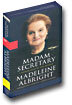 Madam Secretary