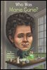 Who Was Marie Curie?