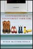 Confessions of a Counterfeit Farm Girl