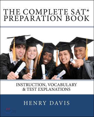 The Complete SAT Preparation Book