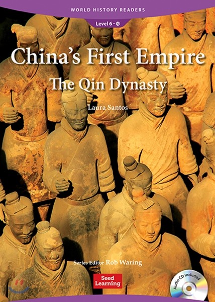 World History Readers Level 6 : China’s First Empire: The Qin Dynasty (Book &amp; CD)