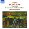 Ekaterina Likhina 스티븐 도지슨: 하프시코드를 위한 24개의 인벤션 (Stephen Dodgson: 24 Inventions For Harpsichord) 예카테리나 리키나