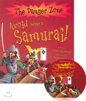 The Danger Zone : Avoid Being a Samurai (Book+CD)