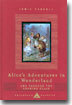 Alice's Adventures in Wonderland and Through the Looking Glass: Illustrated by John Tenniel